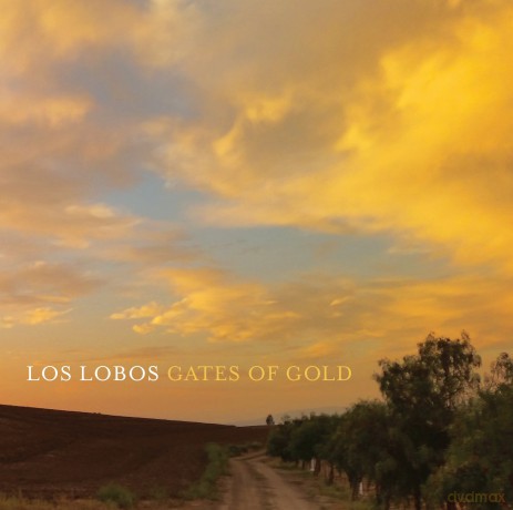 Los Lobos: Gates Of Gold [CD]