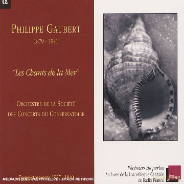 Or De La Societe Des Concerts: Gaubert/Les Chant De La Mer [CD]