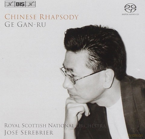 Leng Tanrsnoserebrier: Ge Ganru Chinese Rhapsody [CD]
