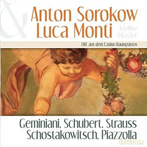 Sorokow Monti: Gemiani Schubert Strauss [CD]