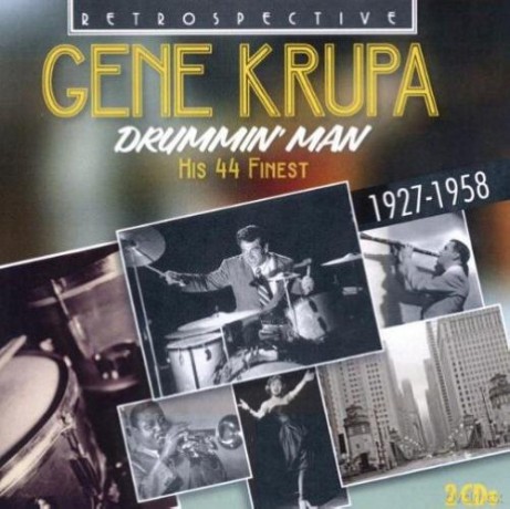 Gene Krupa: Gene Krupa: Drummin Man [CD]