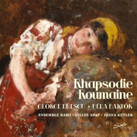 Ensemble Raro: George Enescu: Rapsody Roumaine [CD]
