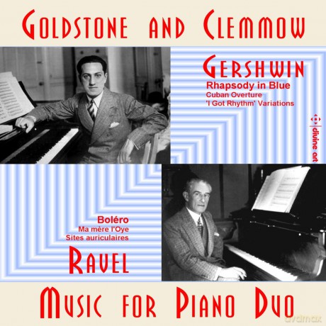 Goldstone And Clemmow: George Gershwin: Muarice Ravel: Music For Piano Duo [CD]