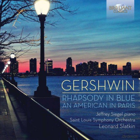 Gershwin - Rhapsody In Blue. An American In Paris [2CD]