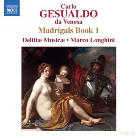 Delitiae Musicaelonghini: Gesualdomadrigals Book 1 [CD]