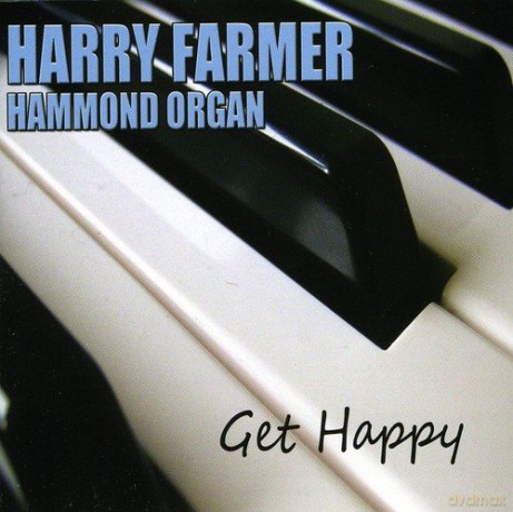 Harry Farmer Hammond Organ: Get Happy [2CD]