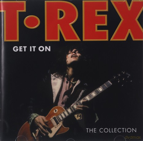 T.Rex: Get It On - The Collection [CD]