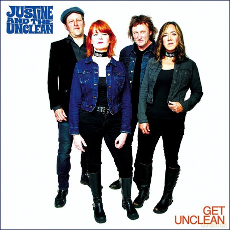 Justine And The Unclean: Get Unclean [CD]