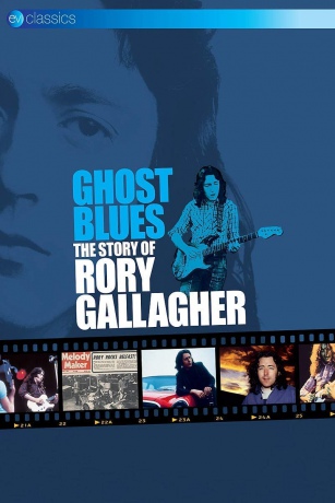 Rory Gallagher: Ghost Blues - The Story Of [DVD]