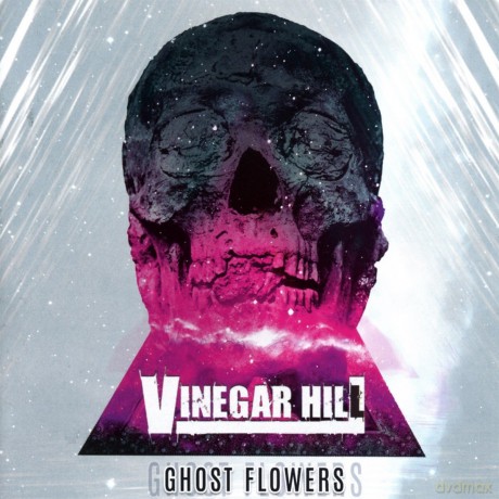 Vinegar Hill: Ghost Flowers [CD]