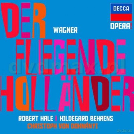 Dohnanyi: Wagner: Der Fliegende Hollander (Opera!) [2CD]
