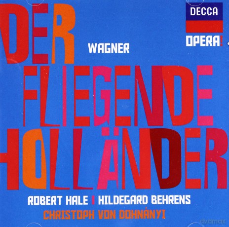 Dohnanyi: Wagner: Der Fliegende Hollander (Opera!) [2CD]