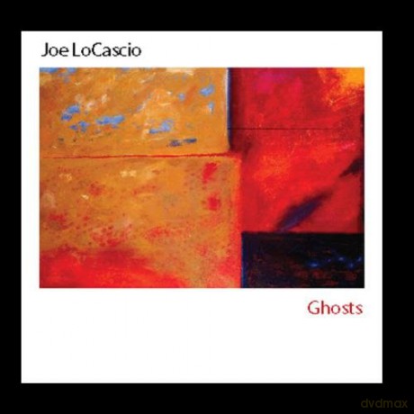 Joe Locascio: Ghosts [CD]