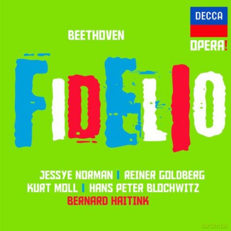 Haitink: Beethoven: Fidelio (Opera!) [2CD]