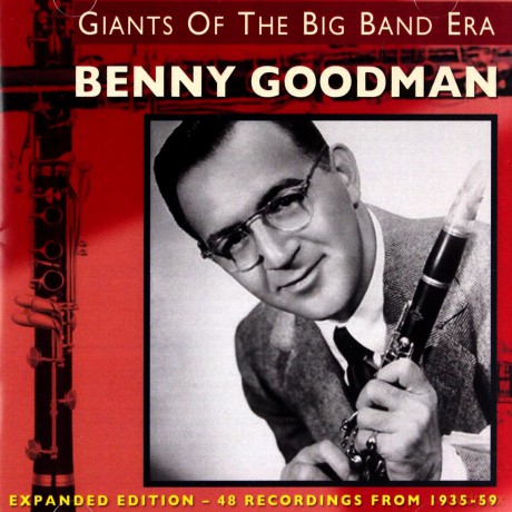 Benny Goodman: Giants Of The Big Band Era [2CD]