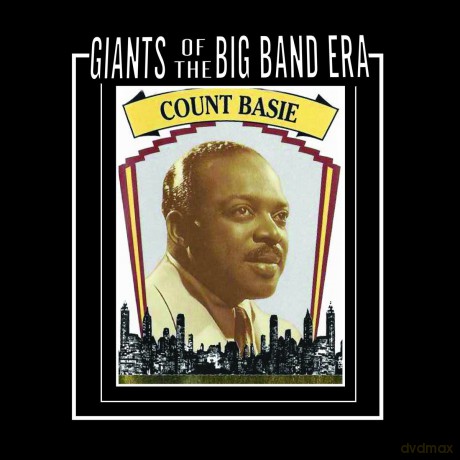 Count Basie: Giants Of The Big Band Era [CD]