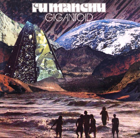 Fu Manchu: Gigantoid [CD]