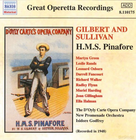 Doyly Carte Opera Cogodfrey: Gilbert Sullivanhms Pinafore [CD]