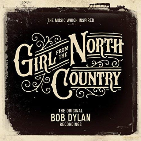 Bob Dylan: Girl From The North Country [2CD]
