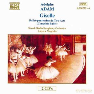 Adolphe Adam: Giselle Complete Ballet Mogrelia Slovak Rso [2CD]