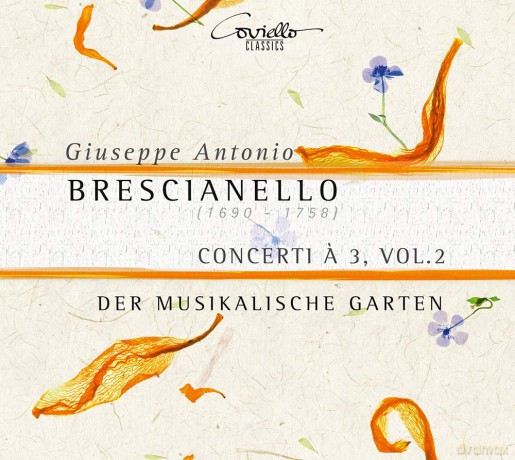 Der Musikalische Garten: Giuseppe Antonio Brescianello: Concerti Vol. 2 [CD]
