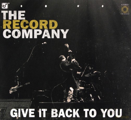 Record Company: Give It Back To You [CD]
