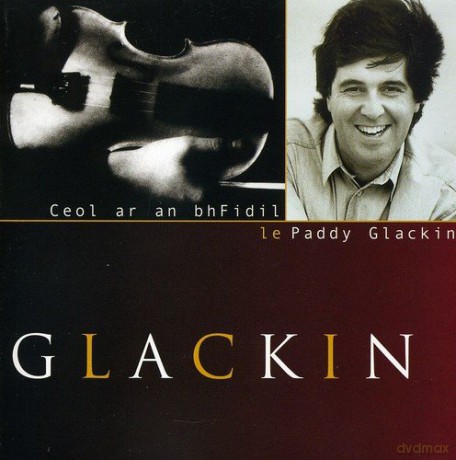Paddy Glackin: Glackin [CD]