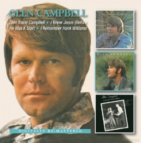 Glen Campbell: Glen Travis/I Knew Jesus/I Remember [2CD]