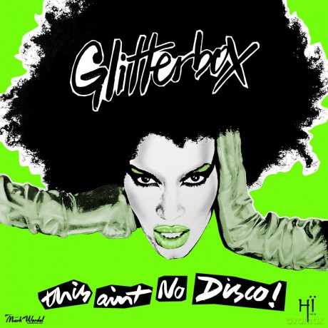 Glitterbox - This Aint No Disco [3CD]