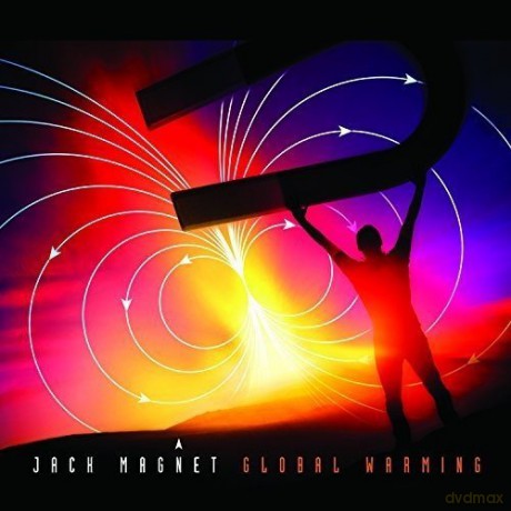 Jack Magnet: Global Warming [CD]