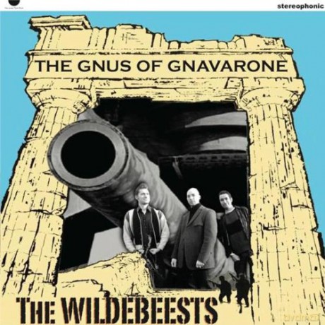 Wildbeests: Gnus Of Gnavarone [Winyl]