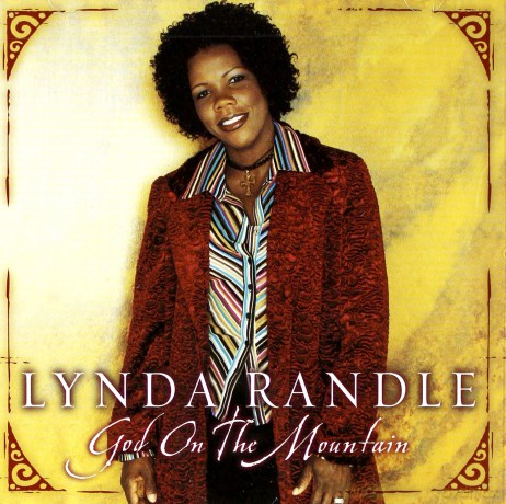 Lynda Randle: God On The Mountain [CD]