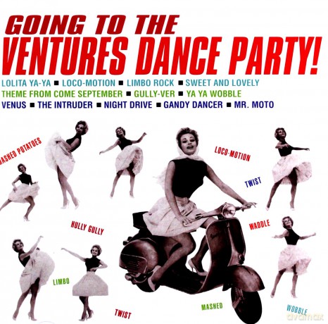 Ventures: Going To The Ventures Dance Party! [CD]