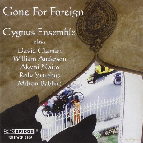 Cygnus Ensemble: Gone For Foreign [CD]