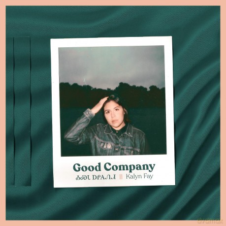 Kalyn Fay: Good Company [CD]