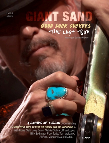Giant Sand: Good Luck Suckers: The Last Tour [2DVD]