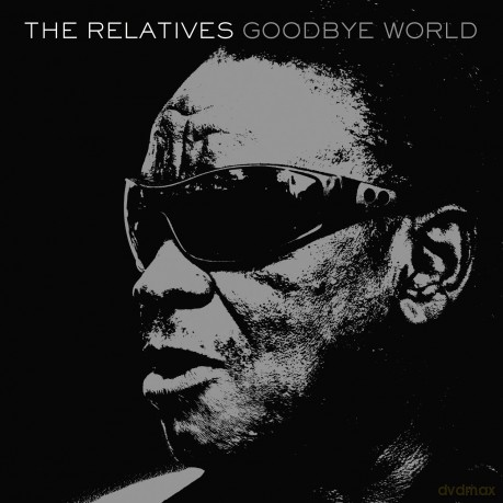 Relatives: Goodbye World [Winyl]