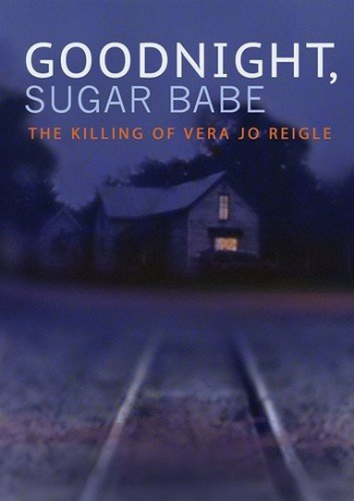 Goodnight Sugar Babe - The Killing Of [DVD]
