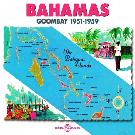 Bahamas 1951-1959: Goombay - With Blind Blake. George Symonette. Charlie Adamson... [2CD]