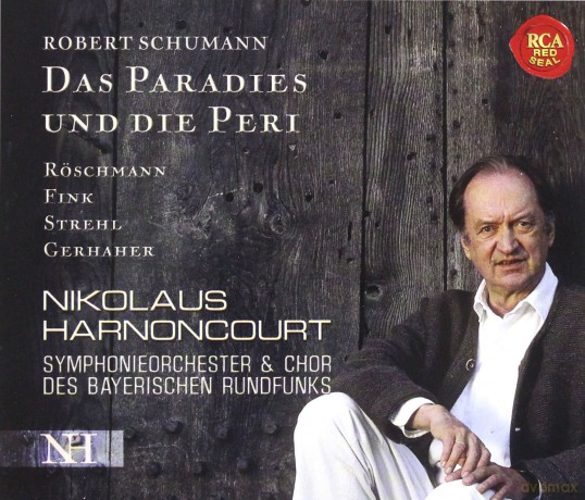 Nikolaus Harnoncourt: Schumann: Das Paradies und die Peri [2CD]