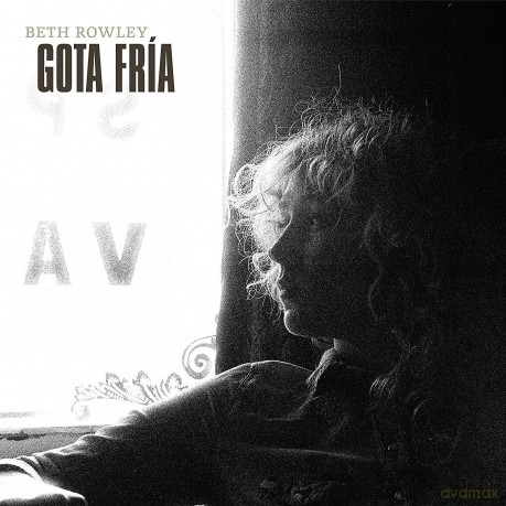 Beth Rowley: Gota Fria [Winyl]