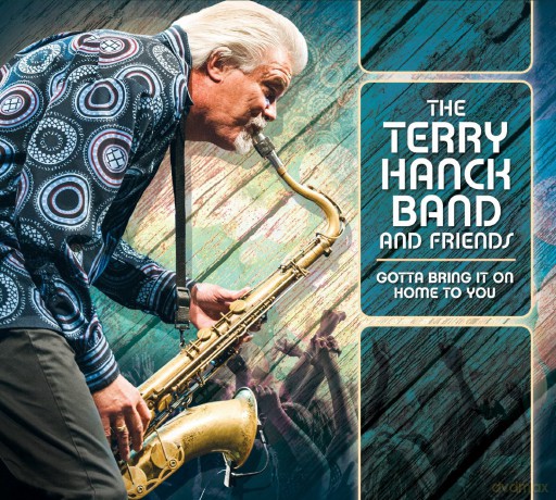 Hanck Terry: Gotta Bring It On Home To You [CD]