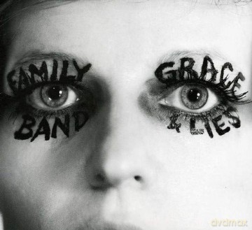 Family Band: Grace And Lies [CD]