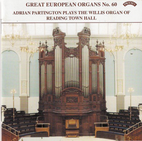 Adrian Partington: Great European Organs No.60: Reading Town Hall [CD]