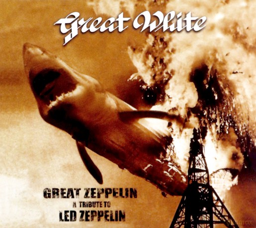 Great White: Great Zeppelin - A Tribute To Led Zeppelin [CD]