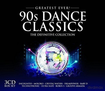 Greatest Ever - 90s Dance Classics [3CD]