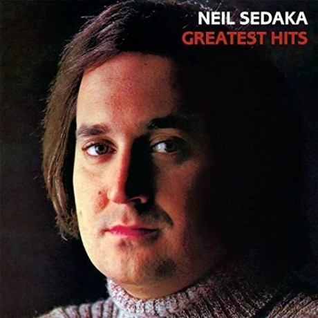 Neil Sedaka: Greatest Hits [CD]
