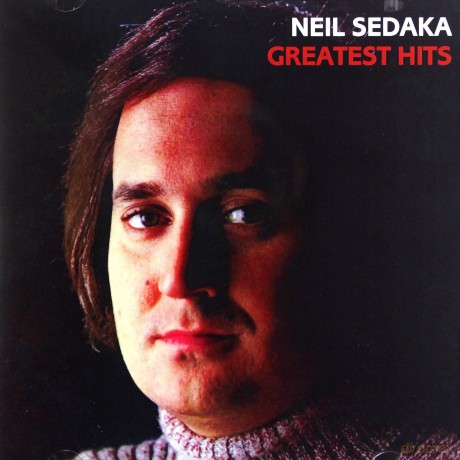 Neil Sedaka: Greatest Hits [CD]