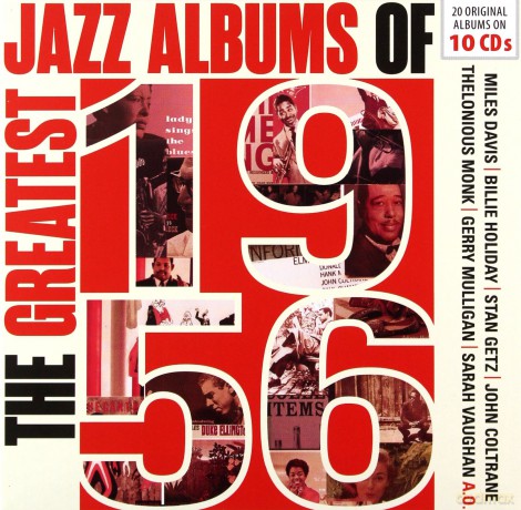 Davis Rollins Ellington Holiday: The Greatest Jazz Albums Of 1956 [10CD]