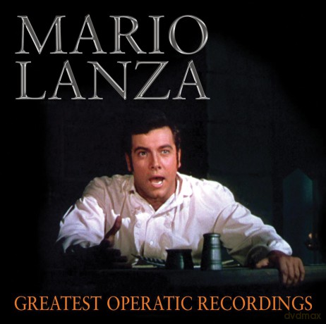 Mario Lanza: Greatest Operatic Recordings [CD]